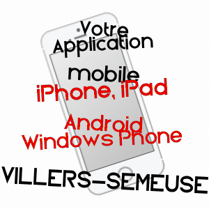 application mobile à VILLERS-SEMEUSE / ARDENNES