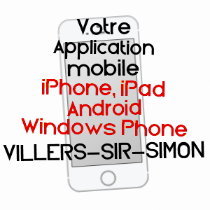 application mobile à VILLERS-SIR-SIMON / PAS-DE-CALAIS