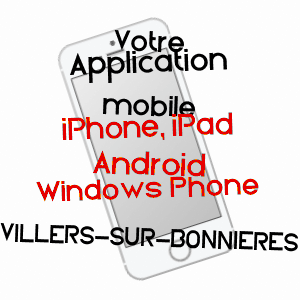 application mobile à VILLERS-SUR-BONNIèRES / OISE