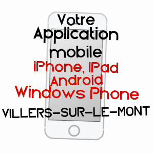 application mobile à VILLERS-SUR-LE-MONT / ARDENNES