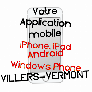 application mobile à VILLERS-VERMONT / OISE