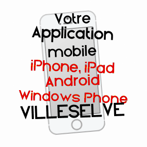 application mobile à VILLESELVE / OISE