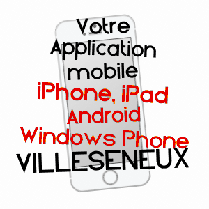 application mobile à VILLESENEUX / MARNE