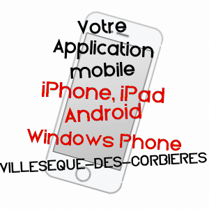 application mobile à VILLESèQUE-DES-CORBIèRES / AUDE