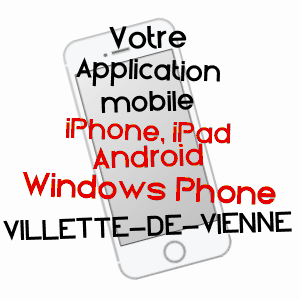 application mobile à VILLETTE-DE-VIENNE / ISèRE
