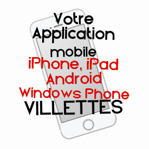 application mobile à VILLETTES / EURE