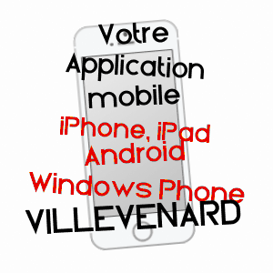 application mobile à VILLEVENARD / MARNE