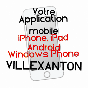 application mobile à VILLEXANTON / LOIR-ET-CHER