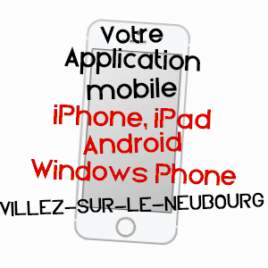 application mobile à VILLEZ-SUR-LE-NEUBOURG / EURE