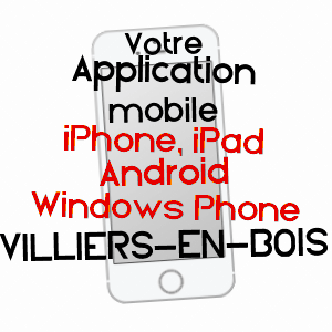 application mobile à VILLIERS-EN-BOIS / DEUX-SèVRES