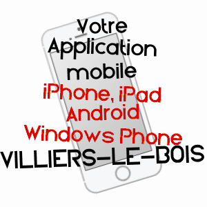 application mobile à VILLIERS-LE-BOIS / AUBE