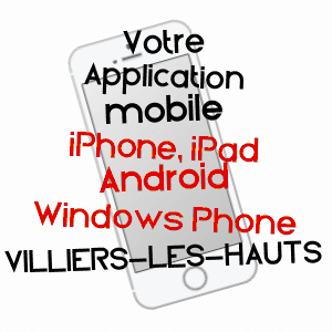 application mobile à VILLIERS-LES-HAUTS / YONNE