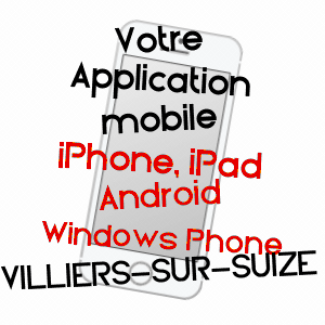 application mobile à VILLIERS-SUR-SUIZE / HAUTE-MARNE