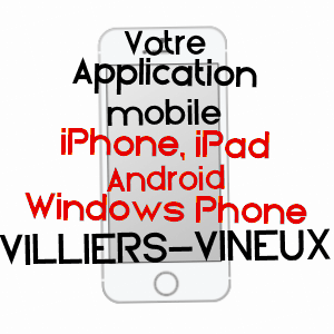 application mobile à VILLIERS-VINEUX / YONNE