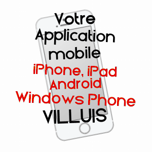 application mobile à VILLUIS / SEINE-ET-MARNE