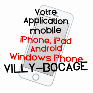 application mobile à VILLY-BOCAGE / CALVADOS