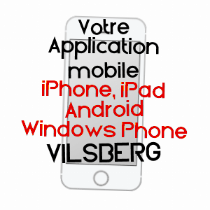 application mobile à VILSBERG / MOSELLE