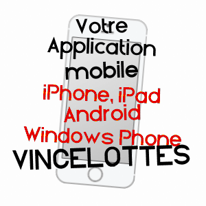 application mobile à VINCELOTTES / YONNE