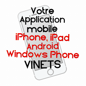 application mobile à VINETS / AUBE