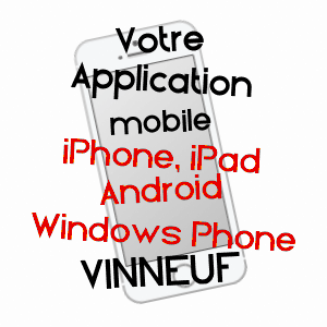 application mobile à VINNEUF / YONNE