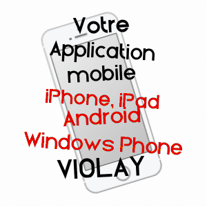 application mobile à VIOLAY / LOIRE