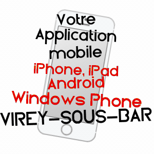 application mobile à VIREY-SOUS-BAR / AUBE