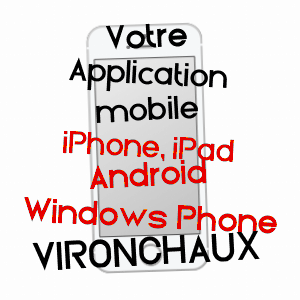 application mobile à VIRONCHAUX / SOMME
