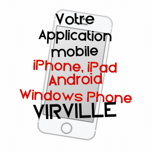 application mobile à VIRVILLE / SEINE-MARITIME