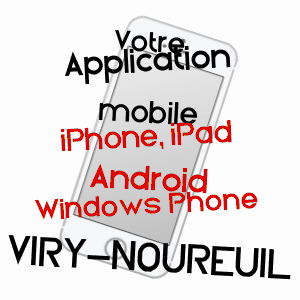 application mobile à VIRY-NOUREUIL / AISNE