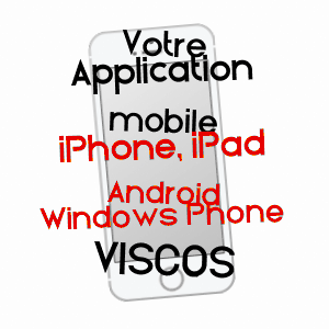 application mobile à VISCOS / HAUTES-PYRéNéES