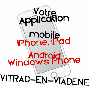 application mobile à VITRAC-EN-VIADèNE / AVEYRON