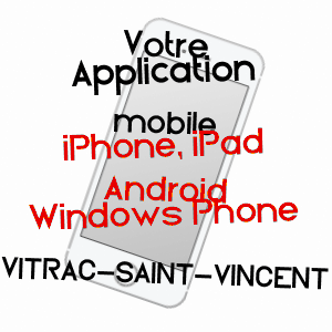 application mobile à VITRAC-SAINT-VINCENT / CHARENTE