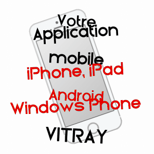 application mobile à VITRAY / ALLIER