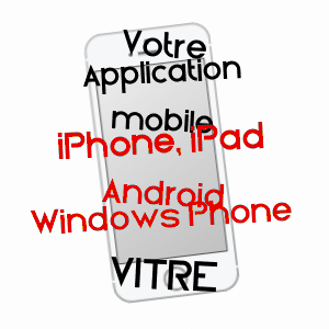 application mobile à VITRé / DEUX-SèVRES