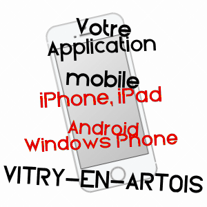 application mobile à VITRY-EN-ARTOIS / PAS-DE-CALAIS