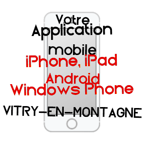 application mobile à VITRY-EN-MONTAGNE / HAUTE-MARNE
