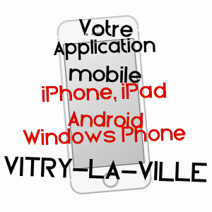 application mobile à VITRY-LA-VILLE / MARNE