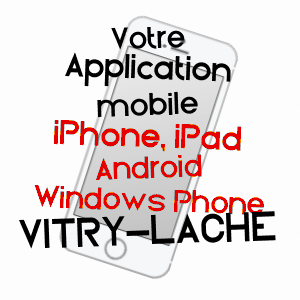 application mobile à VITRY-LACHé / NIèVRE