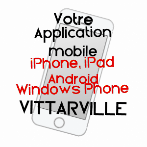 application mobile à VITTARVILLE / MEUSE