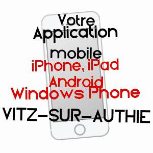 application mobile à VITZ-SUR-AUTHIE / SOMME