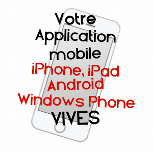 application mobile à VIVèS / PYRéNéES-ORIENTALES
