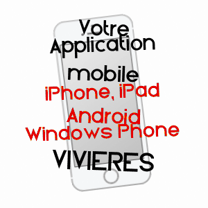 application mobile à VIVIèRES / AISNE