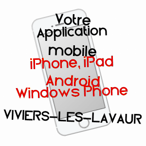 application mobile à VIVIERS-LèS-LAVAUR / TARN