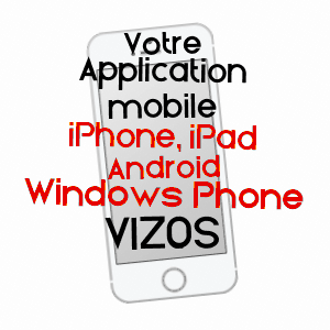 application mobile à VIZOS / HAUTES-PYRéNéES