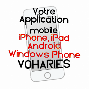 application mobile à VOHARIES / AISNE