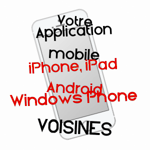 application mobile à VOISINES / YONNE