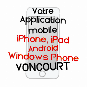 application mobile à VONCOURT / HAUTE-MARNE