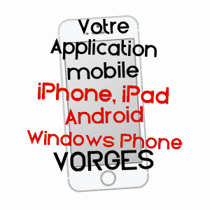 application mobile à VORGES / AISNE