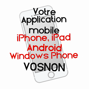 application mobile à VOSNON / AUBE