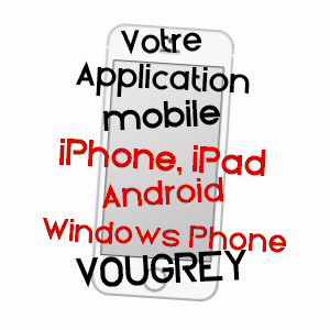 application mobile à VOUGREY / AUBE